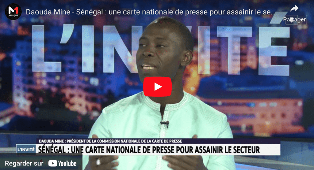 Daouda Mine – Sénégal : une carte nationale de presse pour assainir le secteur